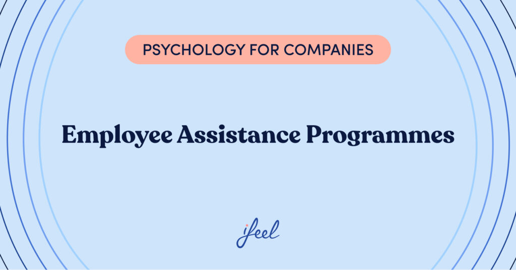 Employee Assistance Program