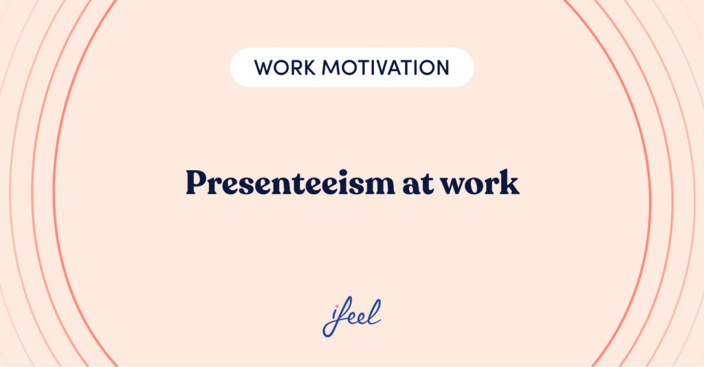 presenteeism at work
