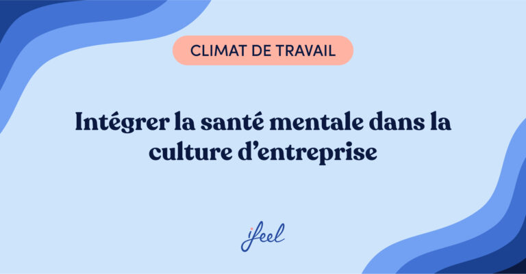 santé mentale et culture d'entreprise