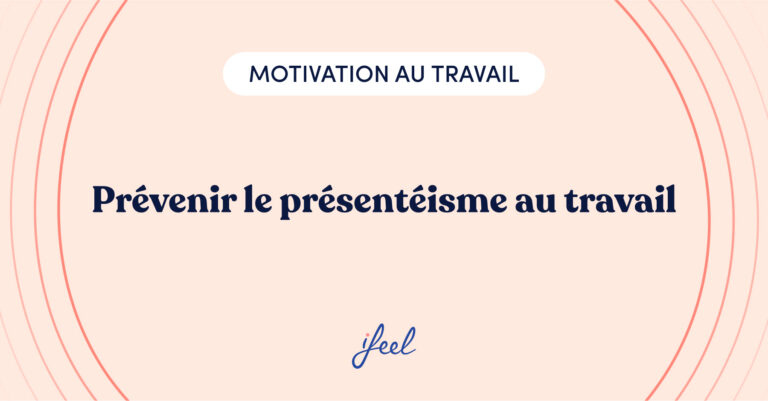 prévenir le présentéisme