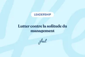 lutter contre la solitude du dirigeant